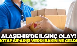 Alaşehir'de kitap siparişi veren kadın gelen kargoyu görünce şoke oldu