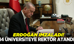 Cumhurbaşkanı Erdoğan imzaladı! 14 üniversiteye rektör ataması yapıldı