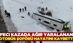 Erzincan'da otobüsün şarampole devrilmesi sonucu sürücü hayatını kaybetti