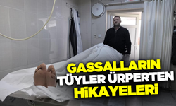 36 yıllık gassal:  "Güzel bir hayat yaşayanların cenazesi farklı kokuyor"