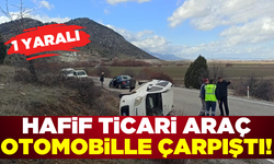 Konya'da hafif ticari araç otomobille çarpıştı: 1 yaralı