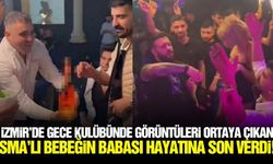 İzmir'de SMA'lı bebeğin babası hayatına son verdi!