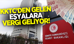 KKTC'den gelen eşyalara yeni vergi düzenlemesi geliyor