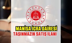 Manisa İcra Dairesi Taşınmazın Satış İlanı