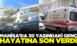 Manisa'da 30 yaşındaki genç kendini asarak hayatına son verdi