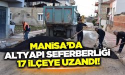 Manisa'da altyapı çalışmalarıyla su kesintileri son buluyor