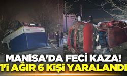 Manisa'da kamyonet ile hafif ticari araç çarpıştı: 6 yaralı