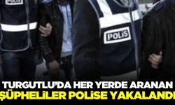 Turgutlu'da çok sayıda hırsızlık suçundan aranan şüpheliler tutuklandı