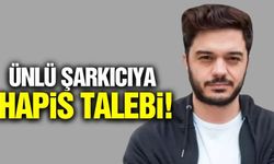 Ünlü şarkıcıya hakaret suçundan hapis talebi!