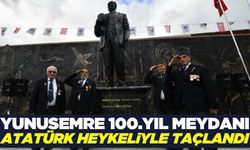 Gazi Mustafa Kemal Atatürk heykeli Yunusemre 100. Yıl Meydanı'nda açıldı