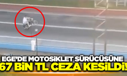 Aydın'da motosiklet sürücüsüne ceza yağdı!