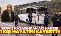 Balıkesir'de servis kazasından acı haber!