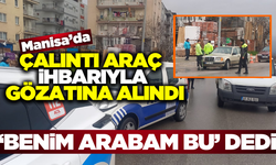 Manisa'da, bir yıl önce satın aldığı araçla ilgili şok yaşadı!