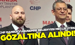 CHP Manisa Yunusemre Meclis Üyesi Mertcan Üreten gözaltına alındı