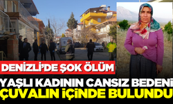 Denizli'de 3 gündür kayıp olan yaşlı kadının cansız bedeni bulundu