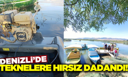 Denizli'de tura çıkan teknelere hırsız dadandı!