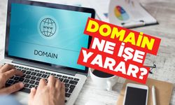 Domain Ne İşe Yarar?