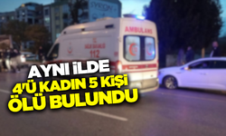 Haber alınamayan 5 kişi evlerinde ölü bulundu