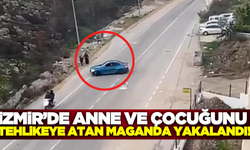 İzmir'de trafiği ve yol kenarındaki anne ve çocuğu tehlikeye sokan sürücü yakalandı