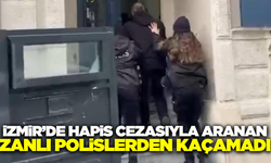 İzmir'de 41 yıl hapis cezasıyla aranan firari yakalandı