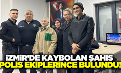 İzmir'de kaybolan şahıs sağ olarak bulundu!