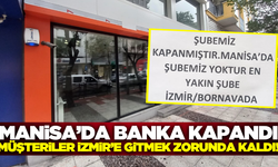 Manisa'da banka şubesinin kapatılmasıyla vatandaşlar büyük mağduriyet yaşadı