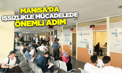 Manisa'da işsizlikle mücadelede önemli proje