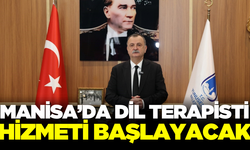 Manisalı vatandaşlara dil terapisti hizmeti verilecek