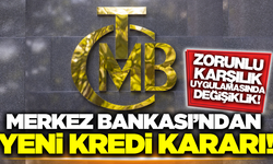 Merkez Bankası’ndan kredi büyümesine yönelik yeni düzenleme!