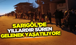 Sarıgöl'de kandil geleneği!