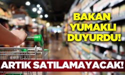 Bakanlık harekete geçti! Bir ürüne daha yasak geliyor