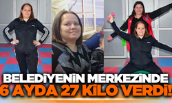 Yunusemre Belediyesi Kadın Dayanışma Merkezi’nde 6 ayda 27 kilo verdi!