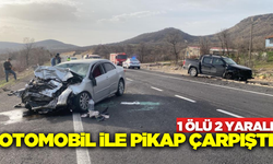 Uşak'ta otomobil ile pikap çarpıştı: 1 ölü 2 yaralı