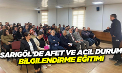 Sarıgöl’de afet ve acil durum yönetimi için eğitim verildi