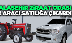 Alaşehir Ziraat Odası 2 aracı satılığa çıkardı