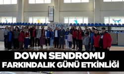 Aydın'da  21 Mart Down Sendromu Farkındalık Günü etkinliği!