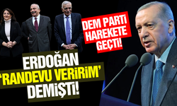 Cumhurbaşkanı Erdoğan 'randevu veririm' demişti: Dem Parti harekete geçti!