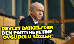 Bahçeli: ""DEM Parti heyetinin terörsüz Türkiye mücadelesine destekleri takdire şayandır"