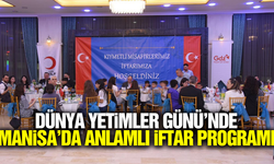 Türk Kızılay Manisa'dan, Dünya Yetimler Gününde Çocuklara İftar Programı