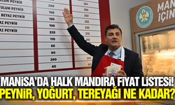 Manisa'da Halk Mandıra fiyatları ne kadar?