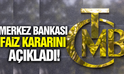 Merkez Bankası faiz kararını açıkladı!