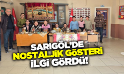 Sarıgöl'de 'Nostaljik Sergi' büyük ilgi gördü