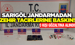 Sarıgöl'de jandarmadan uyuşturucu operasyonu: 3 kişi gözaltına alındı