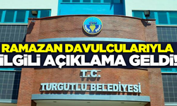 Turgutlu Belediyesinden Ramazan Davulcularıyla İlgili Açıklama!