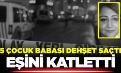5 çocuk annesi kadın öldürüldü