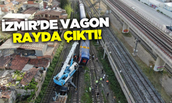 İzmir'de bakımı yapılan trenin  vagonu raydan çıktı!