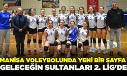 Manisa voleyboluna yeni soluk: Yunusemre Belediyespor 2. Lig'de