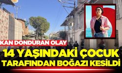 14 yaşındaki çocuk tarafından boğazı kesilerek altınları çalındı