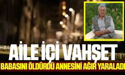 Aile içi dehşet: Anne ve babasını bıçakladı