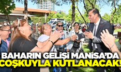 Baharın gelişi Manisa'da çeşitli etkinliklerle kutlanacak!